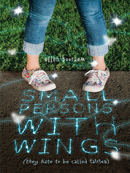 Title details for Small Persons with Wings by Ellen Booraem - Available